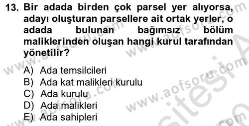 Bina ve Site Yöneticiliği Dersi 2014 - 2015 Yılı Tek Ders Sınav Soruları 13. Soru