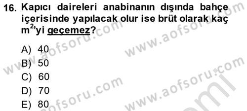 Bina ve Site Yöneticiliği Dersi 2014 - 2015 Yılı Tek Ders Sınav Soruları 16. Soru
