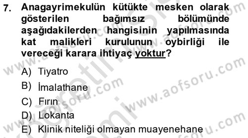 Bina ve Site Yöneticiliği Dersi 2014 - 2015 Yılı Tek Ders Sınav Soruları 7. Soru