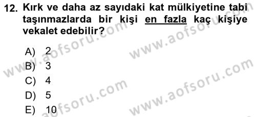 Bina ve Site Yöneticiliği Dersi 2015 - 2016 Yılı (Vize) Ara Sınav Soruları 12. Soru