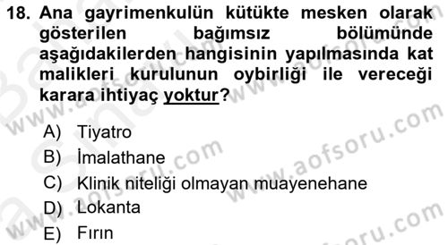 Bina ve Site Yöneticiliği Dersi 2015 - 2016 Yılı (Vize) Ara Sınav Soruları 18. Soru