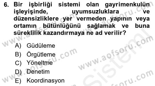 Bina ve Site Yöneticiliği Dersi 2015 - 2016 Yılı (Vize) Ara Sınav Soruları 6. Soru