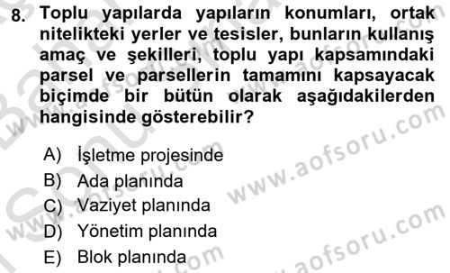 Bina ve Site Yöneticiliği Dersi 2015 - 2016 Yılı (Final) Dönem Sonu Sınav Soruları 8. Soru