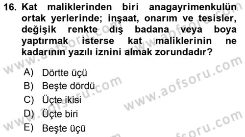 Bina ve Site Yöneticiliği Dersi 2015 - 2016 Yılı Tek Ders Sınav Soruları 16. Soru