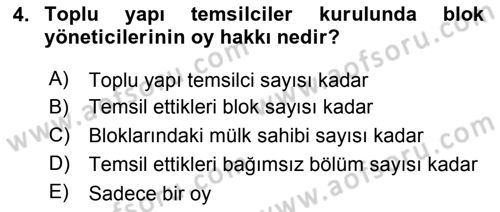 Bina ve Site Yöneticiliği Dersi 2015 - 2016 Yılı Tek Ders Sınav Soruları 4. Soru
