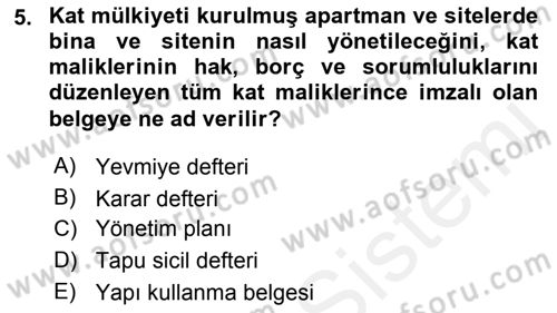 Bina ve Site Yöneticiliği Dersi 2015 - 2016 Yılı Tek Ders Sınav Soruları 5. Soru