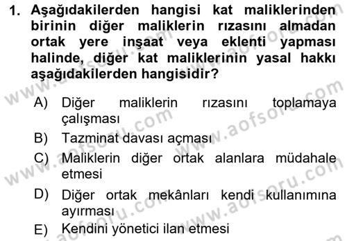 Bina ve Site Yöneticiliği Dersi 2016 - 2017 Yılı 3 Ders Sınav Soruları 1. Soru