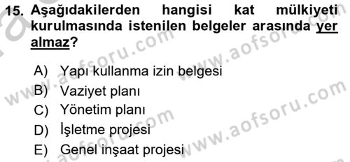 Bina ve Site Yöneticiliği Dersi 2016 - 2017 Yılı (Vize) Ara Sınav Soruları 15. Soru