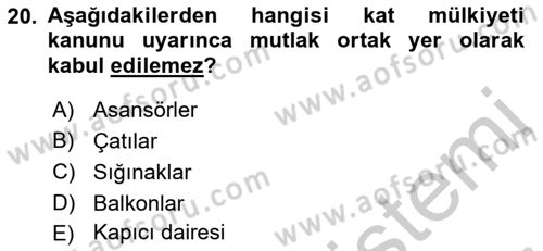 Bina ve Site Yöneticiliği Dersi 2016 - 2017 Yılı (Vize) Ara Sınav Soruları 20. Soru