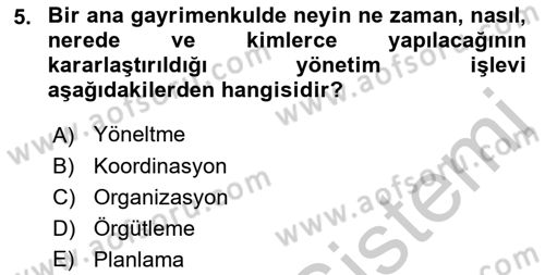 Bina ve Site Yöneticiliği Dersi 2016 - 2017 Yılı (Vize) Ara Sınav Soruları 5. Soru