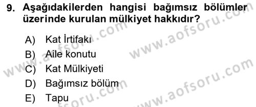 Bina ve Site Yöneticiliği Dersi 2016 - 2017 Yılı (Vize) Ara Sınav Soruları 9. Soru