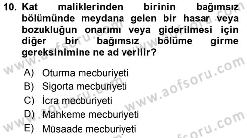 Bina ve Site Yöneticiliği Dersi 2016 - 2017 Yılı (Final) Dönem Sonu Sınav Soruları 10. Soru
