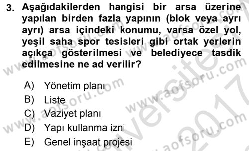 Bina ve Site Yöneticiliği Dersi 2016 - 2017 Yılı (Final) Dönem Sonu Sınav Soruları 3. Soru
