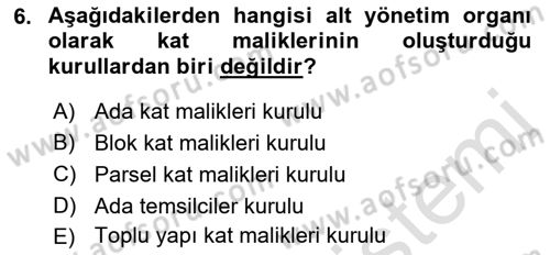 Bina ve Site Yöneticiliği Dersi 2016 - 2017 Yılı (Final) Dönem Sonu Sınav Soruları 6. Soru