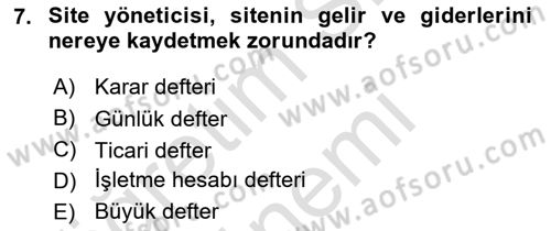 Bina ve Site Yöneticiliği Dersi 2016 - 2017 Yılı (Final) Dönem Sonu Sınav Soruları 7. Soru