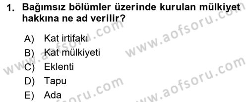 Bina ve Site Yöneticiliği Dersi 2017 - 2018 Yılı 3 Ders Sınav Soruları 1. Soru