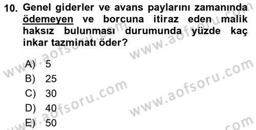 Bina ve Site Yöneticiliği Dersi 2017 - 2018 Yılı (Final) Dönem Sonu Sınav Soruları 10. Soru