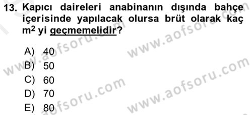Bina ve Site Yöneticiliği Dersi 2017 - 2018 Yılı (Final) Dönem Sonu Sınav Soruları 13. Soru