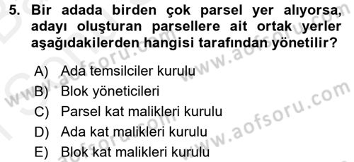 Bina ve Site Yöneticiliği Dersi 2017 - 2018 Yılı (Final) Dönem Sonu Sınav Soruları 5. Soru