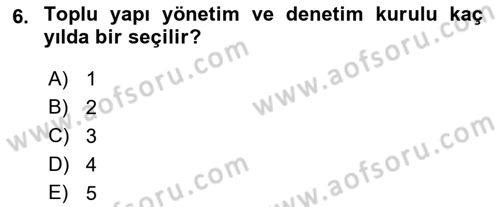 Bina ve Site Yöneticiliği Dersi 2017 - 2018 Yılı (Final) Dönem Sonu Sınav Soruları 6. Soru