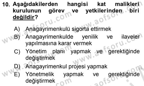 Bina ve Site Yöneticiliği Dersi 2018 - 2019 Yılı 3 Ders Sınav Soruları 10. Soru