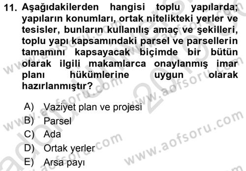 Bina ve Site Yöneticiliği Dersi 2018 - 2019 Yılı 3 Ders Sınav Soruları 11. Soru