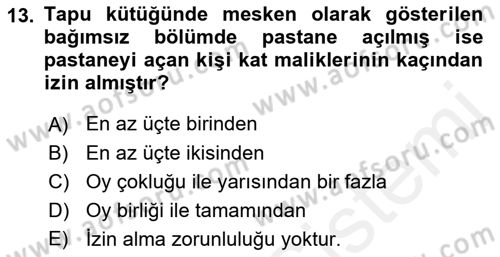 Bina ve Site Yöneticiliği Dersi 2018 - 2019 Yılı (Vize) Ara Sınav Soruları 13. Soru
