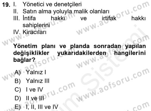 Bina ve Site Yöneticiliği Dersi 2018 - 2019 Yılı (Vize) Ara Sınav Soruları 19. Soru