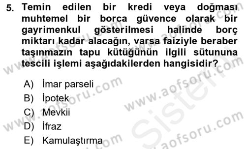 Bina ve Site Yöneticiliği Dersi 2018 - 2019 Yılı (Vize) Ara Sınav Soruları 5. Soru