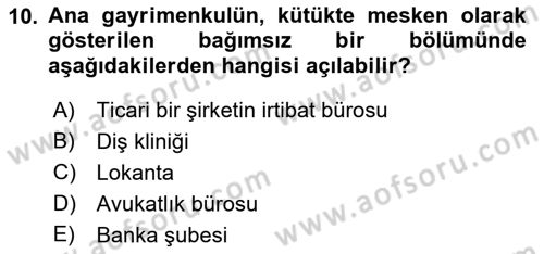Bina ve Site Yöneticiliği Dersi 2018 - 2019 Yılı (Final) Dönem Sonu Sınav Soruları 10. Soru