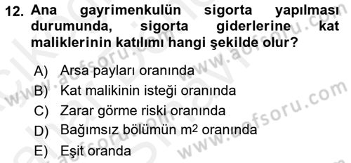 Bina ve Site Yöneticiliği Dersi 2018 - 2019 Yılı (Final) Dönem Sonu Sınav Soruları 12. Soru