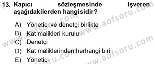 Bina ve Site Yöneticiliği Dersi 2018 - 2019 Yılı (Final) Dönem Sonu Sınav Soruları 13. Soru
