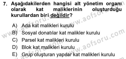 Bina ve Site Yöneticiliği Dersi 2018 - 2019 Yılı (Final) Dönem Sonu Sınav Soruları 7. Soru