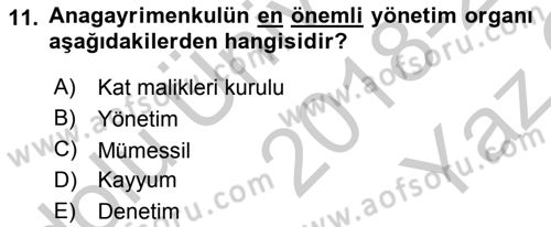 Bina ve Site Yöneticiliği Dersi 2018 - 2019 Yılı Yaz Okulu Sınav Soruları 11. Soru