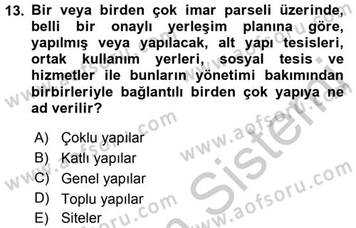 Bina ve Site Yöneticiliği Dersi 2018 - 2019 Yılı Yaz Okulu Sınav Soruları 13. Soru