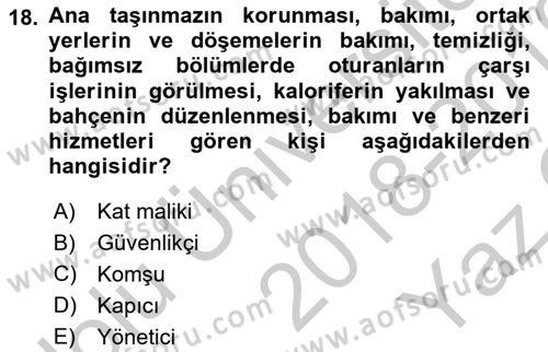 Bina ve Site Yöneticiliği Dersi 2018 - 2019 Yılı Yaz Okulu Sınav Soruları 18. Soru