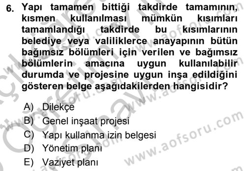Bina ve Site Yöneticiliği Dersi 2018 - 2019 Yılı Yaz Okulu Sınav Soruları 6. Soru