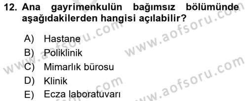 Bina ve Site Yöneticiliği Dersi 2021 - 2022 Yılı (Final) Dönem Sonu Sınav Soruları 12. Soru