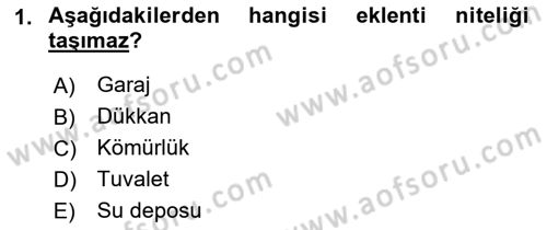 Bina ve Site Yöneticiliği Dersi 2021 - 2022 Yılı Yaz Okulu Sınav Soruları 1. Soru