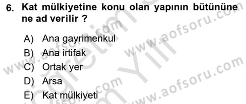 Bina ve Site Yöneticiliği Dersi 2022 - 2023 Yılı Yaz Okulu Sınav Soruları 6. Soru