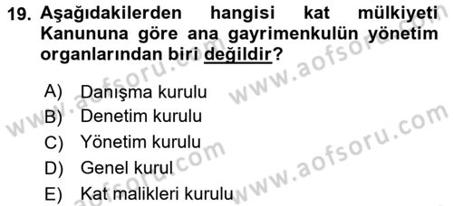 Bina ve Site Yöneticiliği Dersi 2023 - 2024 Yılı (Vize) Ara Sınav Soruları 19. Soru