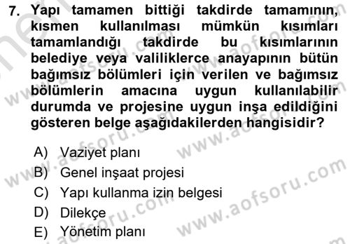 Bina ve Site Yöneticiliği Dersi 2023 - 2024 Yılı (Vize) Ara Sınav Soruları 7. Soru