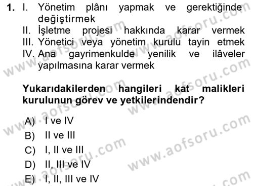 Bina ve Site Yöneticiliği Dersi 2024 - 2025 Yılı (Final) Dönem Sonu Sınav Soruları 1. Soru