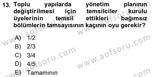 Bina ve Site Yöneticiliği Dersi 2024 - 2025 Yılı Yaz Okulu Sınav Soruları 13. Soru