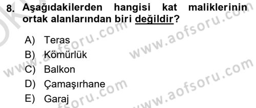 Bina ve Site Yöneticiliği Dersi 2024 - 2025 Yılı Yaz Okulu Sınav Soruları 8. Soru