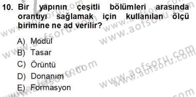 Bina ve Yapım Bilgisi Dersi 2012 - 2013 Yılı (Vize) Ara Sınav Soruları 10. Soru