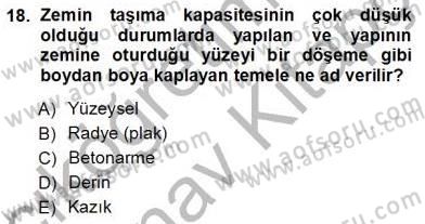 Bina ve Yapım Bilgisi Dersi 2012 - 2013 Yılı (Vize) Ara Sınav Soruları 18. Soru
