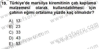 Bina ve Yapım Bilgisi Dersi 2012 - 2013 Yılı (Vize) Ara Sınav Soruları 19. Soru