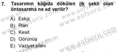 Bina ve Yapım Bilgisi Dersi 2012 - 2013 Yılı (Vize) Ara Sınav Soruları 7. Soru