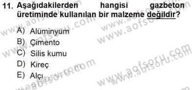Bina ve Yapım Bilgisi Dersi 2012 - 2013 Yılı (Final) Dönem Sonu Sınav Soruları 11. Soru